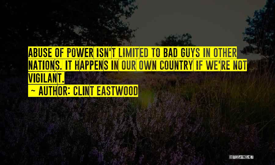 Country Guys Quotes By Clint Eastwood