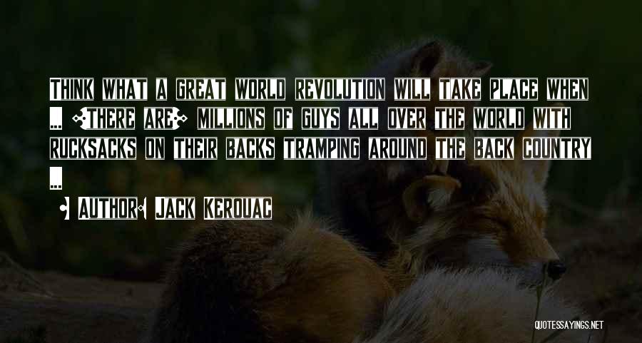 Country Guys Quotes By Jack Kerouac