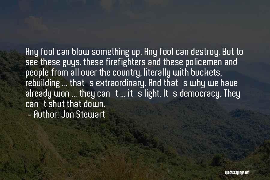 Country Guys Quotes By Jon Stewart