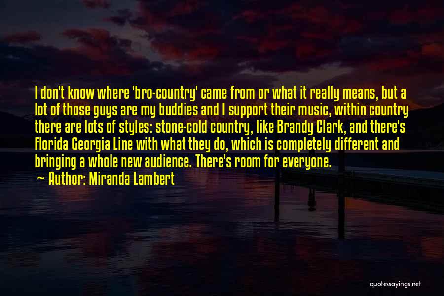 Country Guys Quotes By Miranda Lambert