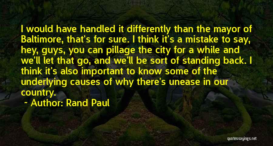 Country Guys Quotes By Rand Paul