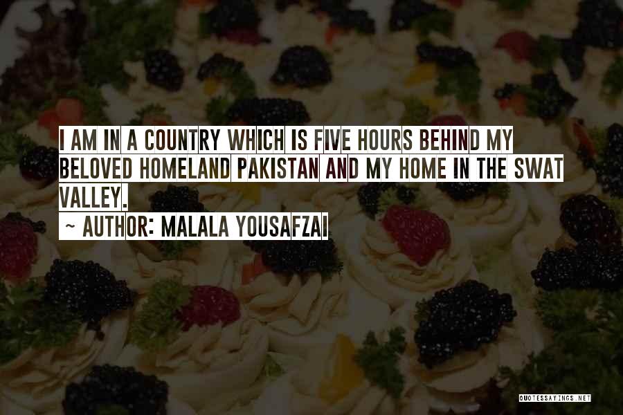 Country Home Quotes By Malala Yousafzai