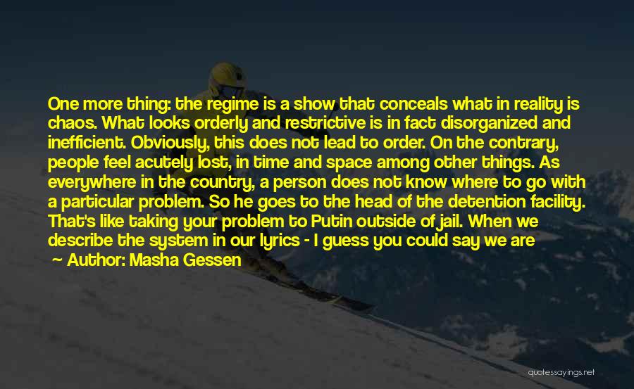 Country Lyrics Quotes By Masha Gessen Country Lyrics Quotes By Masha Gessen