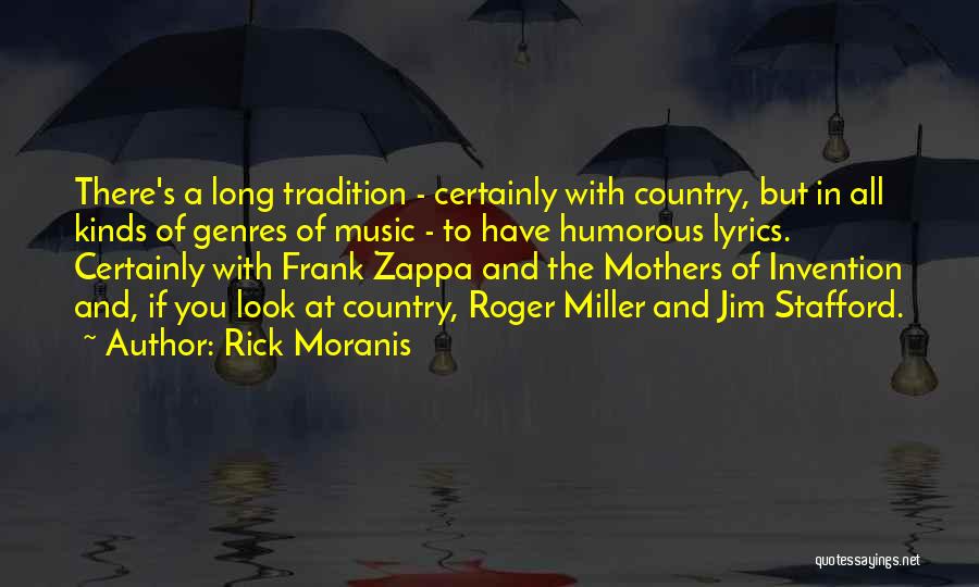 Country Lyrics Quotes By Rick Moranis