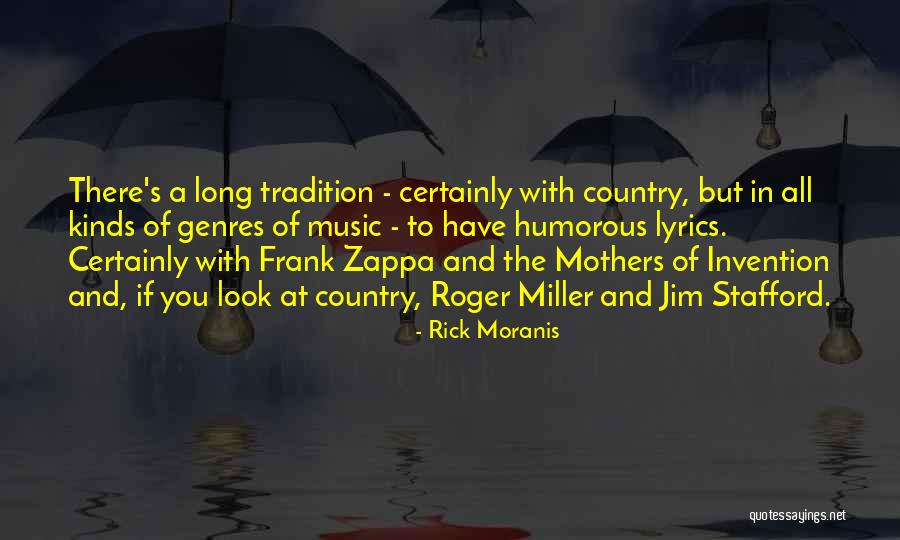 Country Lyrics Quotes By Rick Moranis