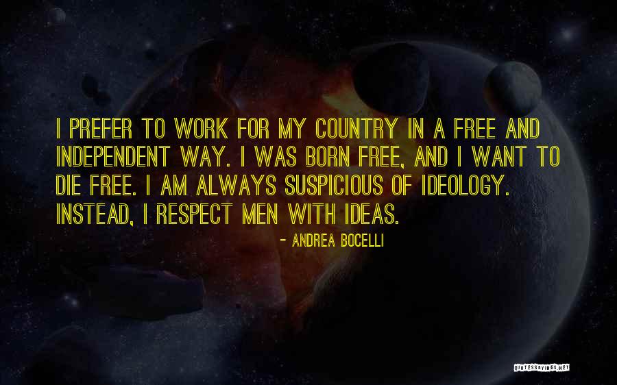 Country Men Quotes By Andrea Bocelli Country Men Quotes By Andrea Bocelli