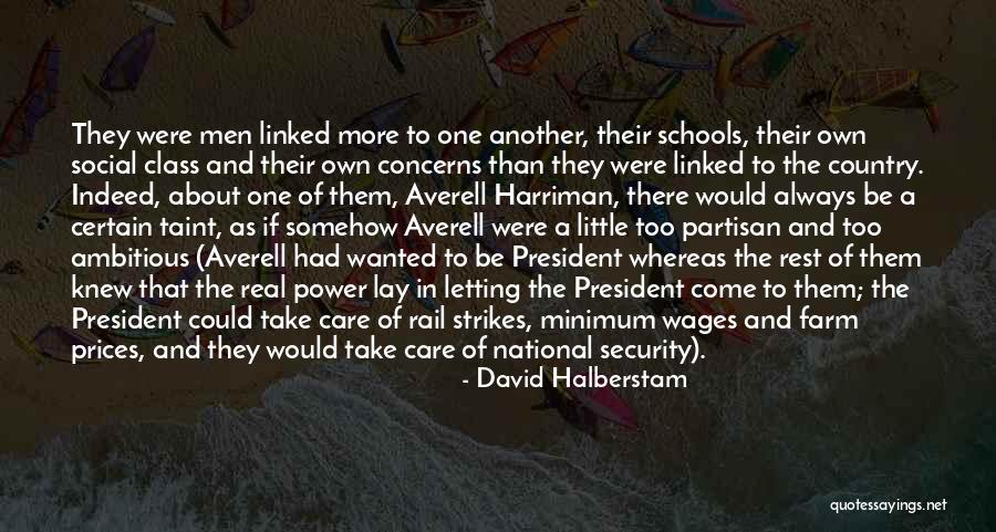 Country Men Quotes By David Halberstam Country Men Quotes By David Halberstam