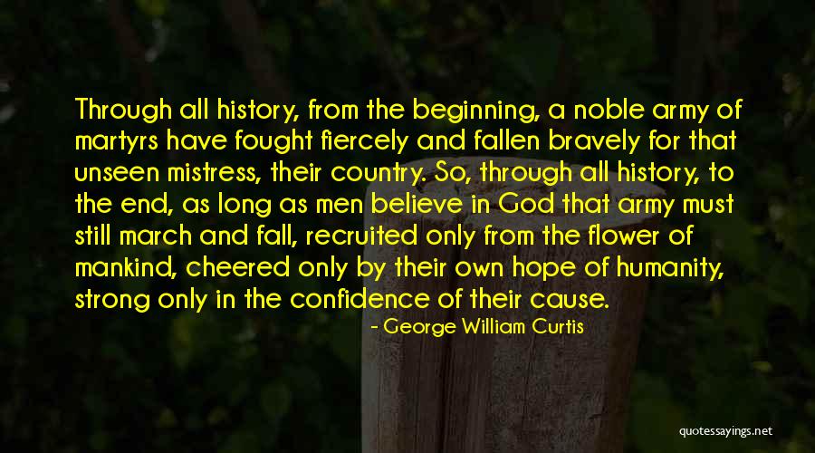 Country Men Quotes By George William Curtis Country Men Quotes By George William Curtis