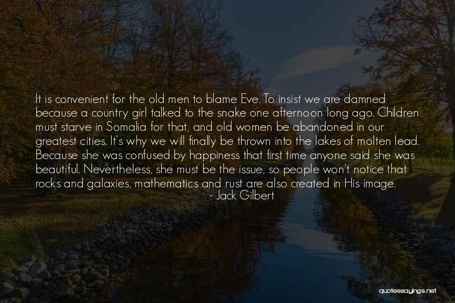Country Men Quotes By Jack Gilbert Country Men Quotes By Jack Gilbert