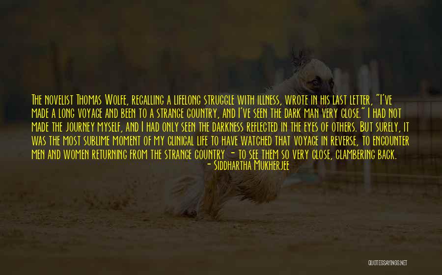 Country Men Quotes By Siddhartha Mukherjee Country Men Quotes By Siddhartha Mukherjee