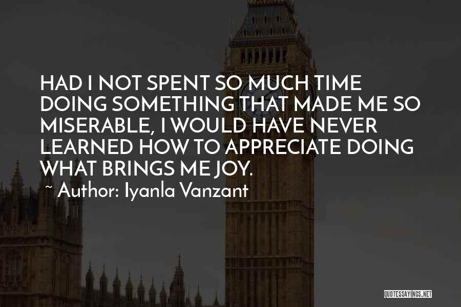 Country Missing You Quotes By Iyanla Vanzant