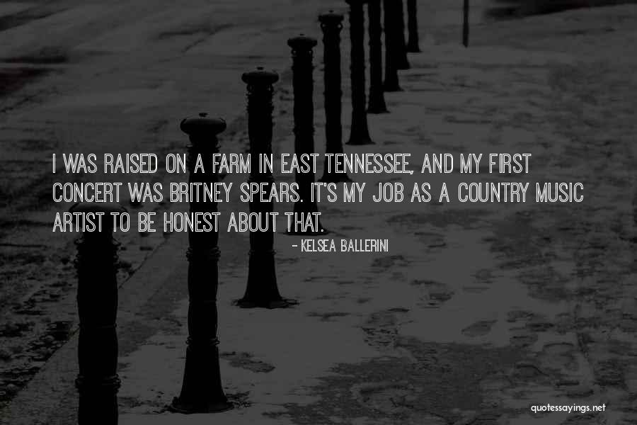 Country Music Artist Quotes By Kelsea Ballerini