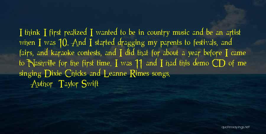 Country Music Songs Quotes By Taylor Swift