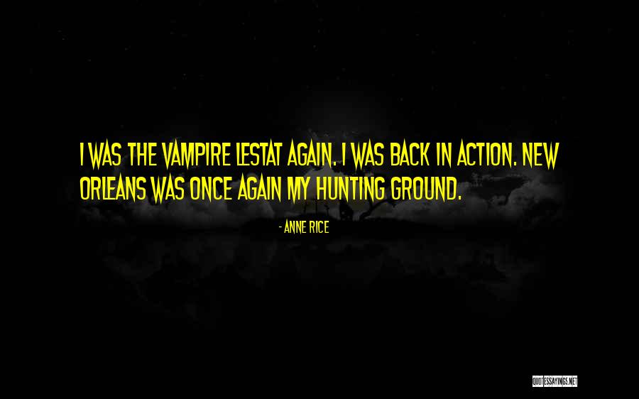 Country Of Bad Wolfes Quotes By Anne Rice Country Of Bad Wolfes Quotes By Anne Rice