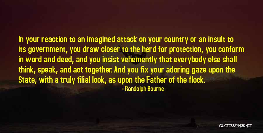 Country Or State Quotes By Randolph Bourne Country Or State Quotes By Randolph Bourne