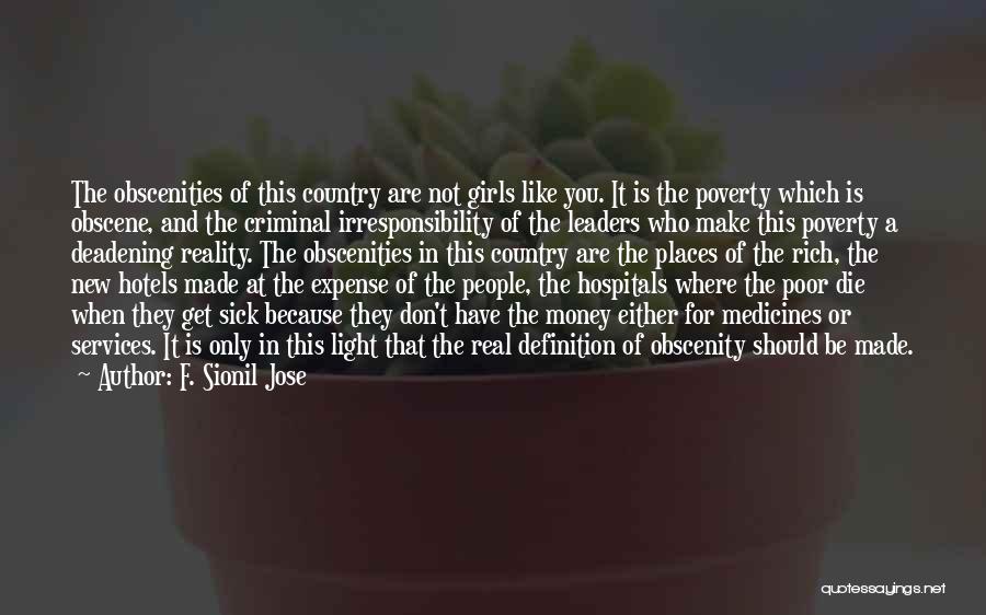 Country Philippines Quotes By F. Sionil Jose