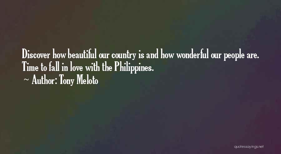 Country Philippines Quotes By Tony Meloto