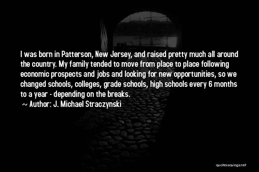 Country Raised Quotes By J. Michael Straczynski