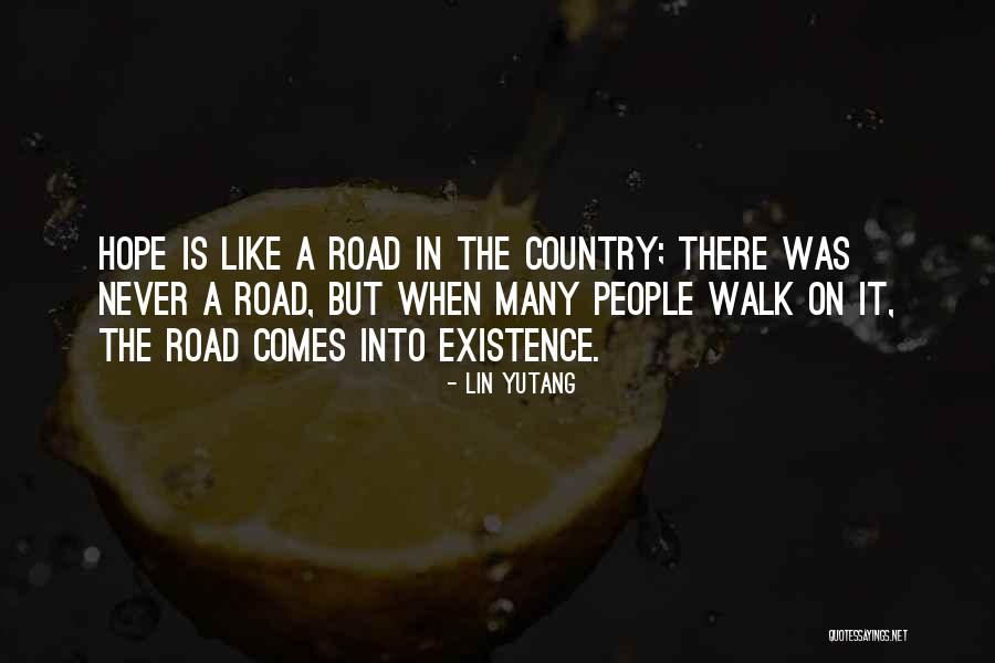Country Road Quotes By Lin Yutang Country Road Quotes By Lin Yutang
