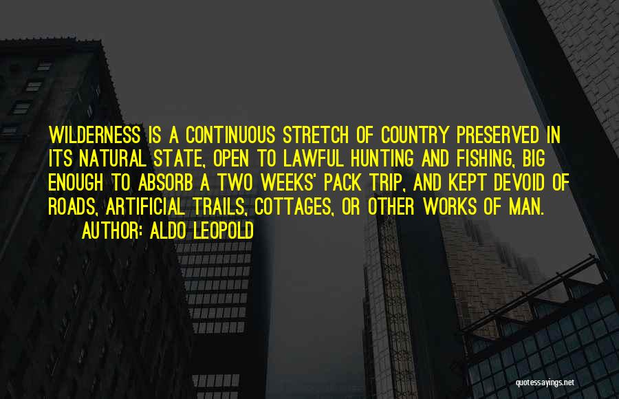 Country Roads Quotes By Aldo Leopold