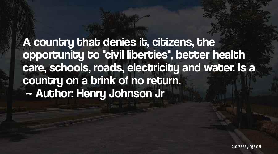 Country Roads Quotes By Henry Johnson Jr