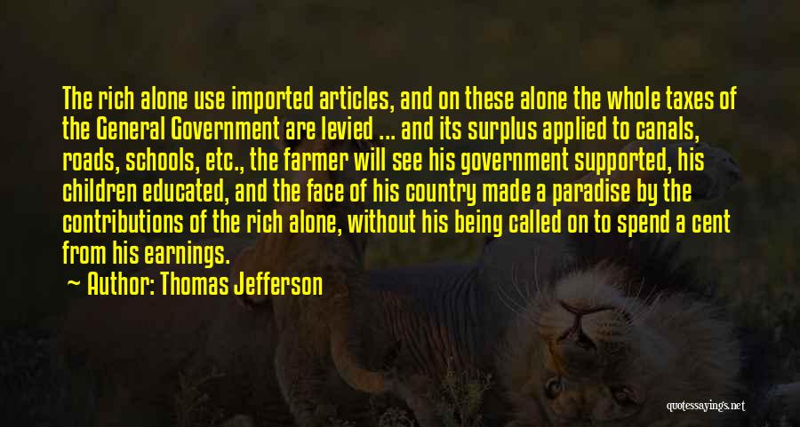 Country Roads Quotes By Thomas Jefferson