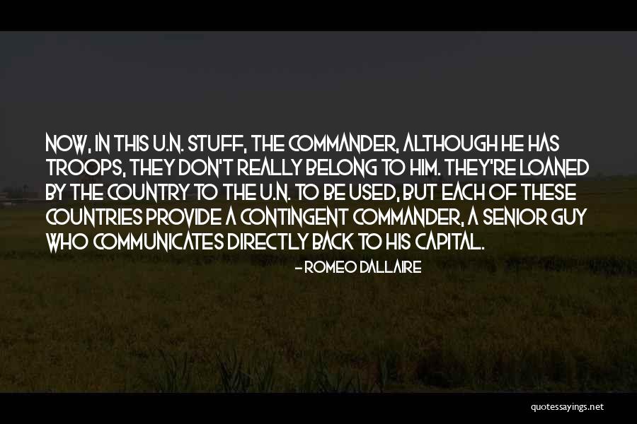 Country Senior Quotes By Romeo Dallaire Country Senior Quotes By Romeo Dallaire