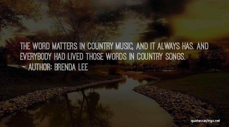 Country Songs And Quotes By Brenda Lee