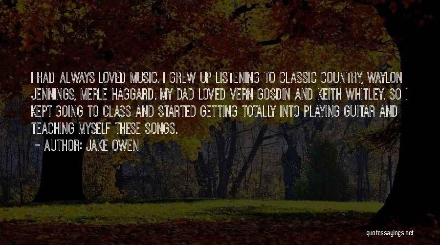 Country Songs And Quotes By Jake Owen