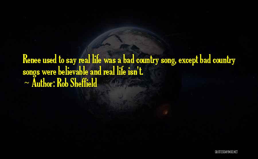 Country Songs And Quotes By Rob Sheffield