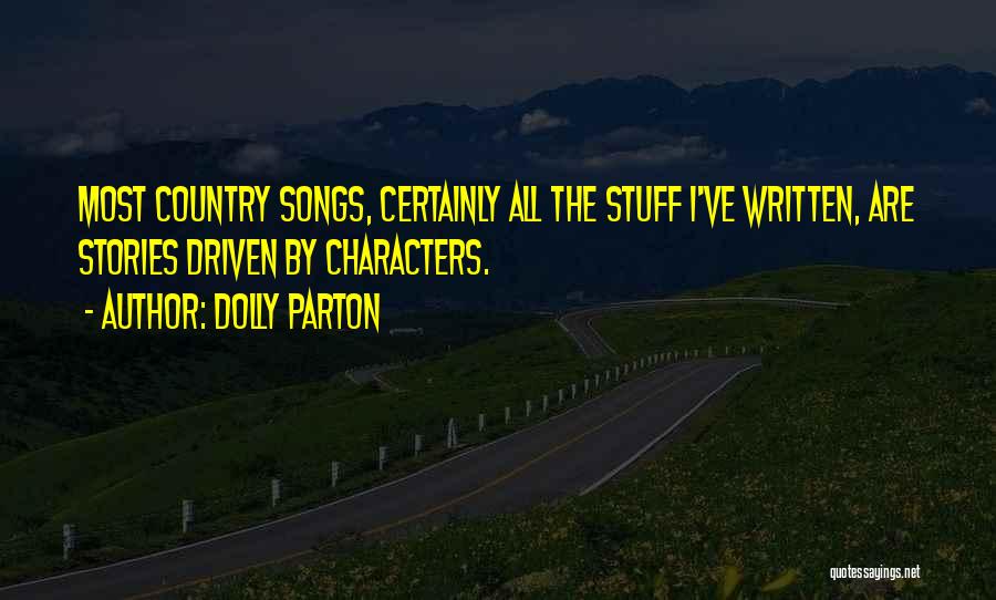 Country Songs With Quotes By Dolly Parton