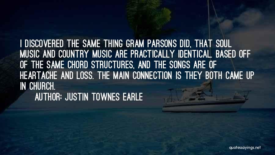 Country Songs With Quotes By Justin Townes Earle