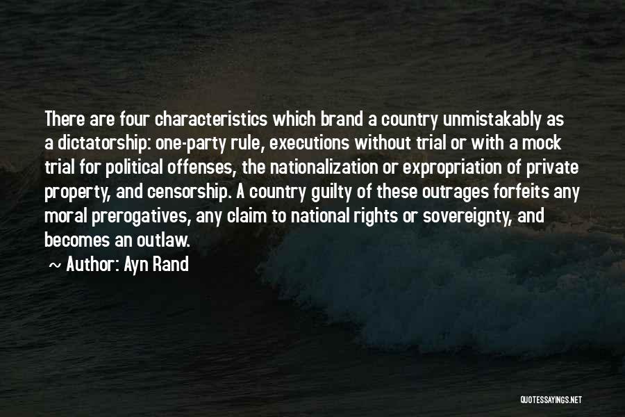 Country Sovereignty Quotes By Ayn Rand