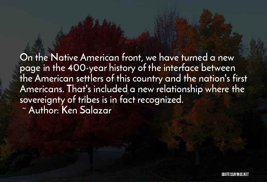 Country Sovereignty Quotes By Ken Salazar