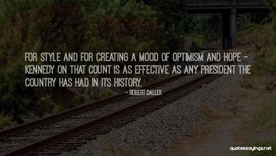 Country Style Quotes By Robert Dallek Country Style Quotes By Robert Dallek