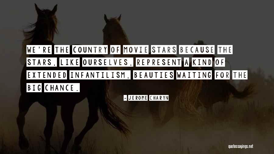Country The Movie Quotes By Jerome Charyn Country The Movie Quotes By Jerome Charyn