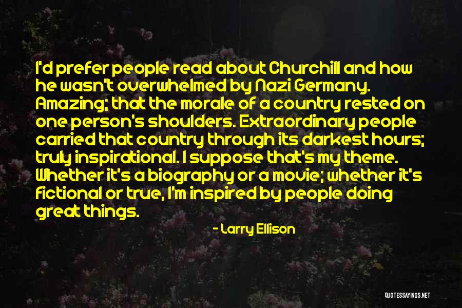 Country The Movie Quotes By Larry Ellison Country The Movie Quotes By Larry Ellison