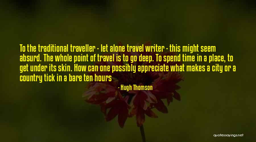 Country Under My Skin Quotes By Hugh Thomson Country Under My Skin Quotes By Hugh Thomson