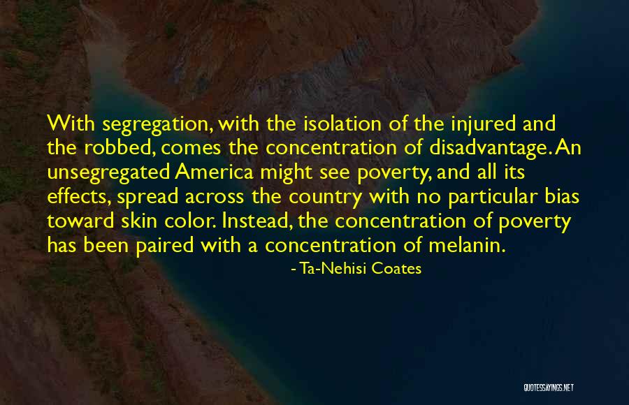 Country Under My Skin Quotes By Ta-Nehisi Coates Country Under My Skin Quotes By Ta-Nehisi Coates