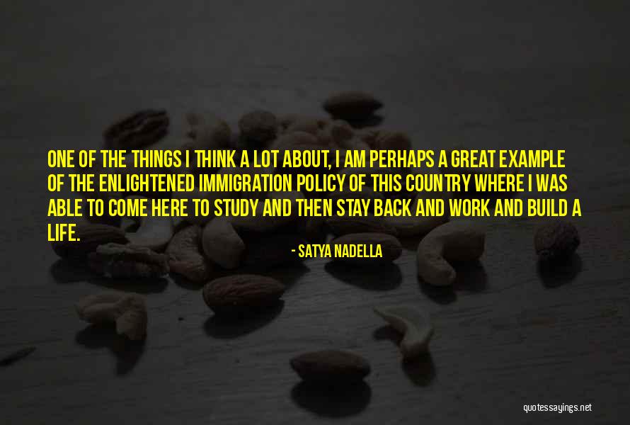 Country Was Quotes By Satya Nadella Country Was Quotes By Satya Nadella