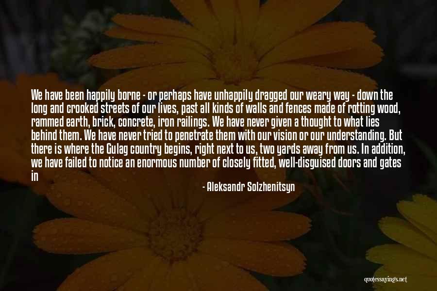 Country Way Of Life Quotes By Aleksandr Solzhenitsyn