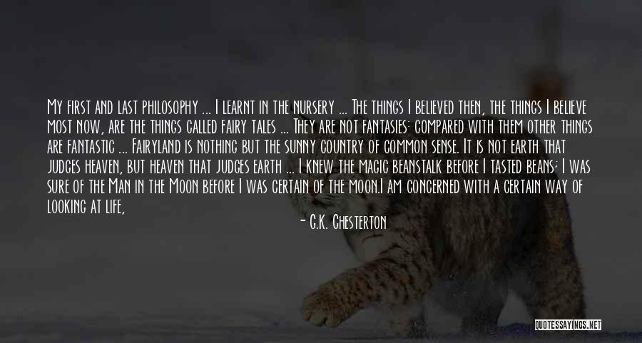 Country Way Of Life Quotes By G.K. Chesterton