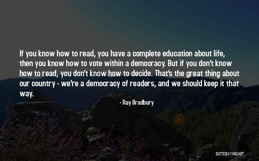 Country Way Of Life Quotes By Ray Bradbury