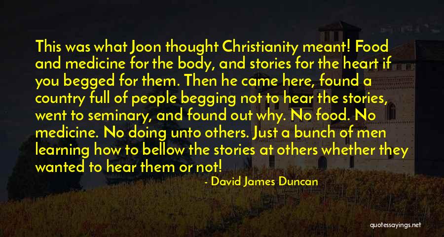 Country What If I Was Meant Quotes By David James Duncan Country What If I Was Meant Quotes By David James Duncan