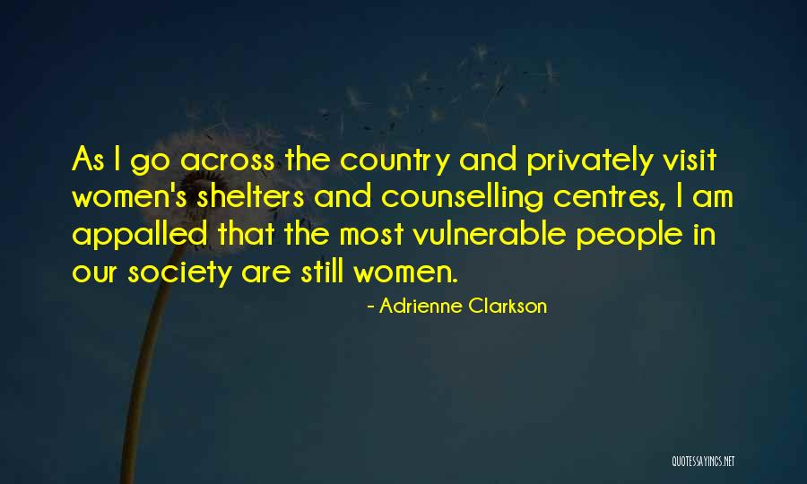 Country You Can Visit Quotes By Adrienne Clarkson Country You Can Visit Quotes By Adrienne Clarkson