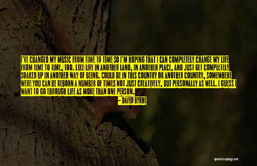 Country You Live In Quotes By David Byrne Country You Live In Quotes By David Byrne