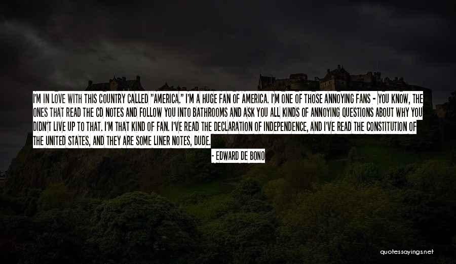 Country You Live In Quotes By Edward De Bono Country You Live In Quotes By Edward De Bono
