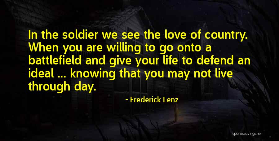 Country You Live In Quotes By Frederick Lenz Country You Live In Quotes By Frederick Lenz
