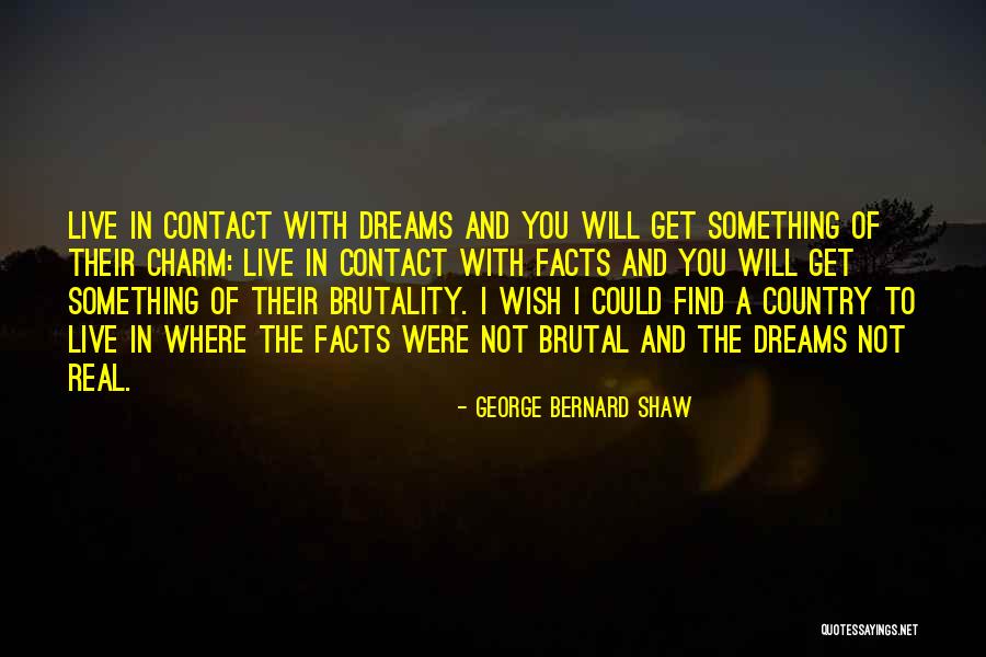 Country You Live In Quotes By George Bernard Shaw Country You Live In Quotes By George Bernard Shaw