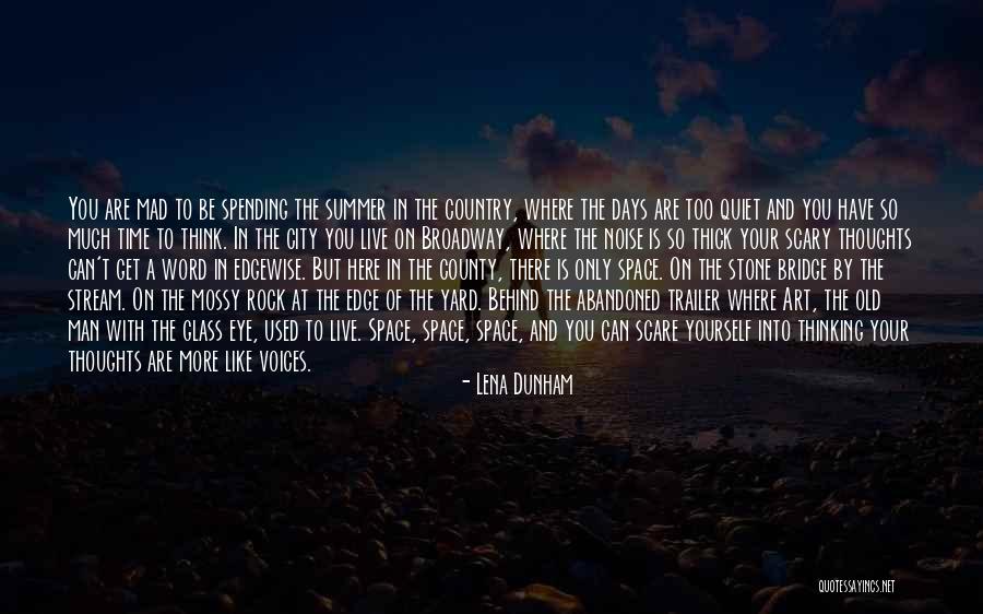 Country You Live In Quotes By Lena Dunham Country You Live In Quotes By Lena Dunham